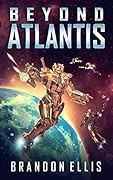 Beyond Atlantis