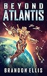Beyond Atlantis