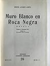 Muro blanco en roca negra