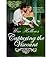 Capturing the Viscount (Rakes and Roses Book 1)