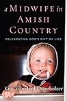 A Midwife in Amish Country: Celebrating God's Gift of Life Book cover for A Midwife in Amish Country: Celebrating God's Gift of Life