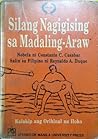 Silang Nagigising...