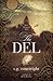 The Del by S.G. Courtright