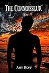 The Connoisseur by Amy Hoff The Connoisseur by Amy Hoff