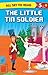 The Little Tin Soldier by OM Books Editorial Team The Little Tin Soldier by OM Books Editorial Team