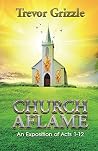 Church Aflame: An...