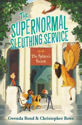 The Sphinx’s Secret (Supernormal Sleuthing Service, #2)