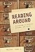 Reading Around by John J. Miller