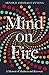 Mind on Fire by Arnold Thomas Fanning