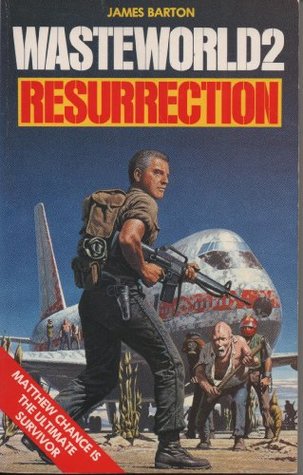 Resurrection (Wasteworld (Hardcover)