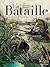 La bataille, T3