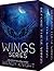 The Wings Series: Before Th...