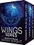 The Wings Series by Wendy  Knight
