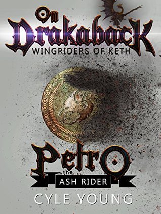 Petro the Ash Rider (Wingriders of Keth Book 4)