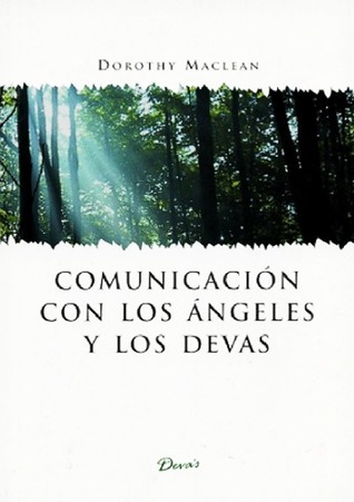Comunicación con los Ángeles y los Devas