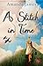 A Stitch in Time (Time Travellers Book 1)