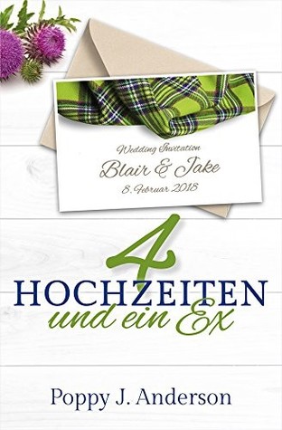 Vier Hochzeiten und ein Ex (Just married, #1)