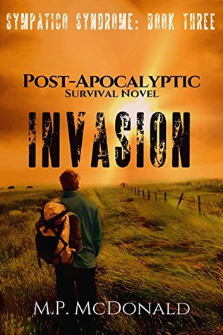 Invasion (Sympatico Syndrome #3)