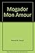 Mogador, Mon Amour
