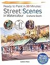 Ready to Paint in 30 Minutes by Grahame Booth