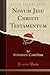 Novum Jesu Christi Testamentum