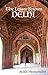 The Lesser Known Delhi