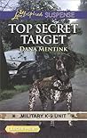 Top Secret Target by Dana Mentink