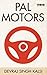 Pal Motors by Devraj Kalsi