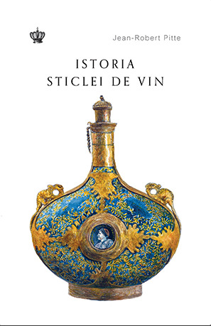 Istoria sticlei de vin sau istoria unei revoluții