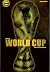 All About World Cup: Sejarah & Fakta Menarik