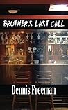Book cover for Brother's Last Call (Brothers Book 1)