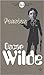 Oscar Wilde : Pensées, maximes et anecdotes