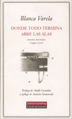 Donde todo termina abre las alas (Hardcover)