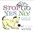 Stop, Go, Yes, No!: A Story...