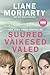 Suured väikesed valed by Liane Moriarty