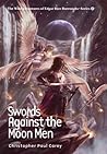 Swords Against the Moon Men (Wild Adventures of Edgar Rice Burroughs #6)