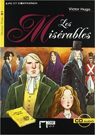 Les misérables. Livre + CD (Chat Noir. Lire Et S'entrainer)