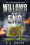 Willows in the End
