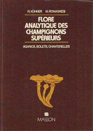 Flore analytique des champignons supérieurs (agarics, bolets, chanterelles)