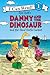 Danny and the Dinosaur and ...