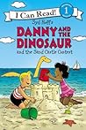 Danny and the Dinosaur and the Sand Castle Contest by Syd Hoff