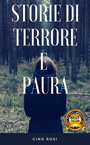 Storie di TERRORE e PAURA (1) (Italian Edition)