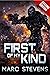 First of My Kind (First of ...