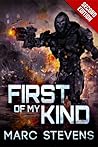 First of My Kind (First of My Kind #1) First of My Kind (First of My Kind #1)