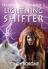 Lightning Shifter (Freedom Shifters Book 3)