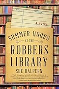 Summer Hours at the Robbers Library