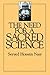 The Need For a Sacred Science