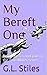 My Bereft One (True Mates, #2)