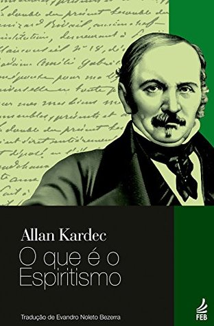 O que é o espiritismo (Portuguese Edition)