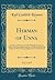Herman of Unna, Vol. 1 of 3: A Series of Adventures of the Fifteenth Century, in Which the Proceedings of the Secret Tribunal Under the Emperors ... Sigismond, Are Delineated (Classic Reprint)